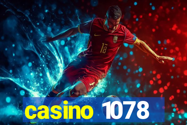 casino 1078