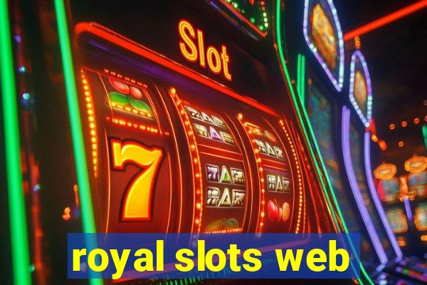 royal slots web