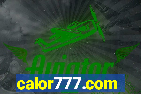 calor777.com