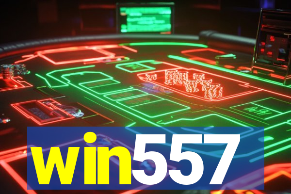 win557