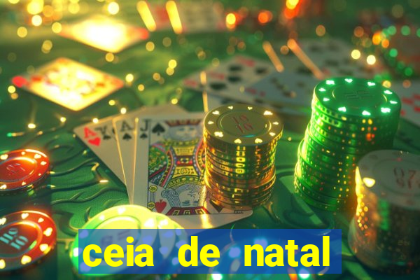 ceia de natal completa pronta