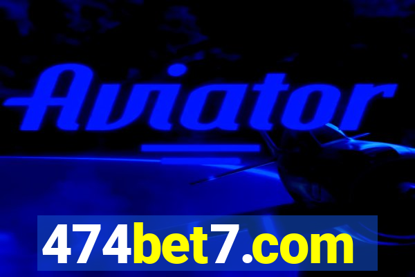 474bet7.com