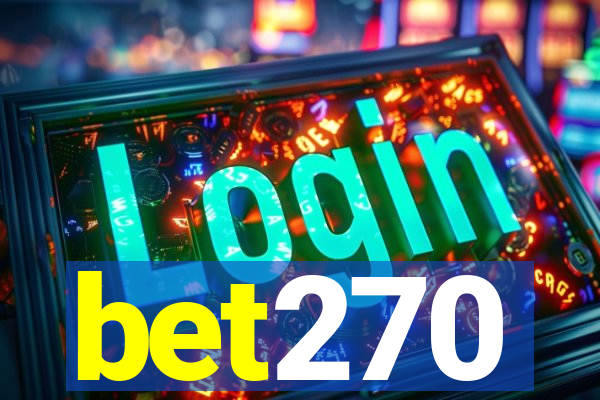 bet270