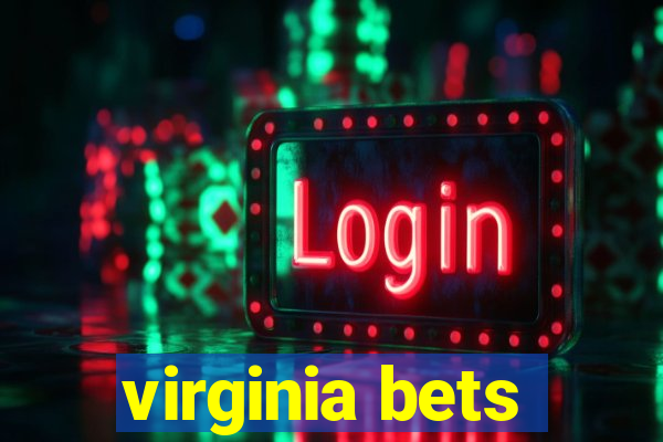 virginia bets