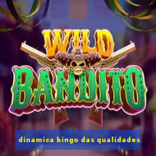 dinamica bingo das qualidades