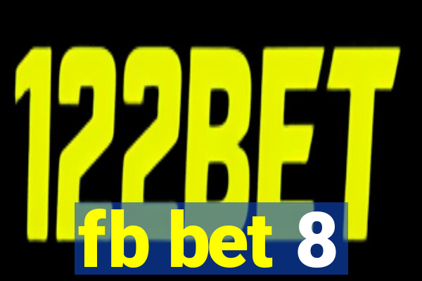 fb bet 8