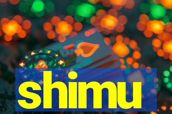 shimu