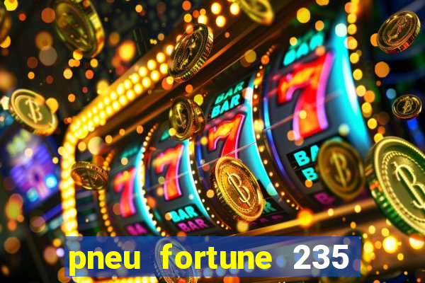 pneu fortune 235 55 r18