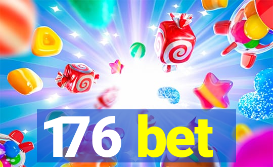 176 bet