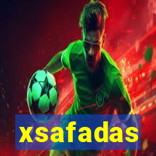 xsafadas