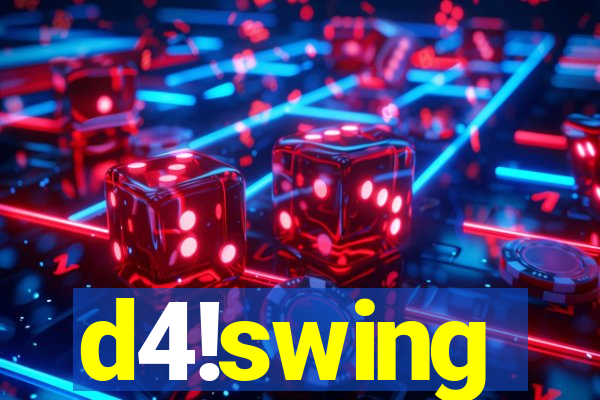 d4!swing