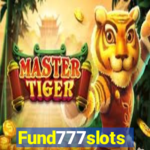 Fund777slots