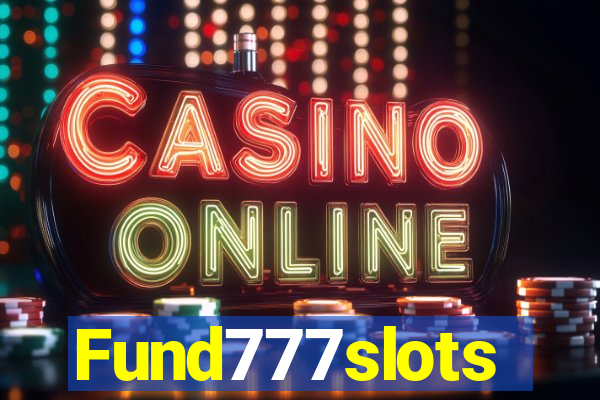 Fund777slots