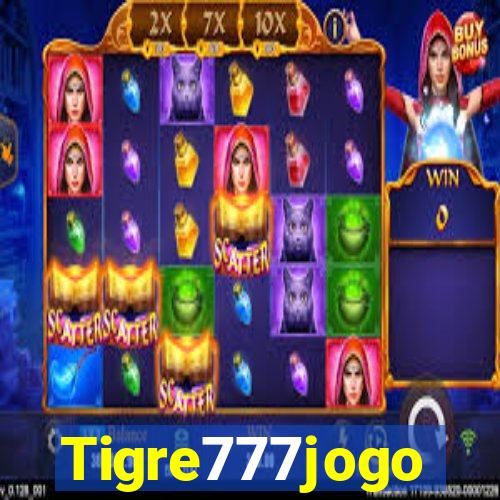 Tigre777jogo