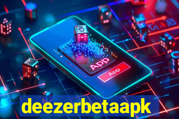 deezerbetaapk