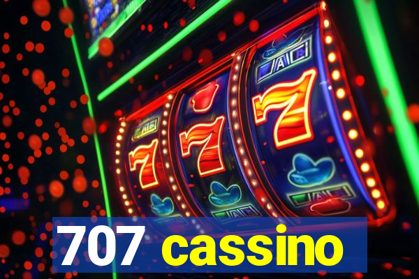 707 cassino