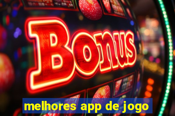 melhores app de jogo