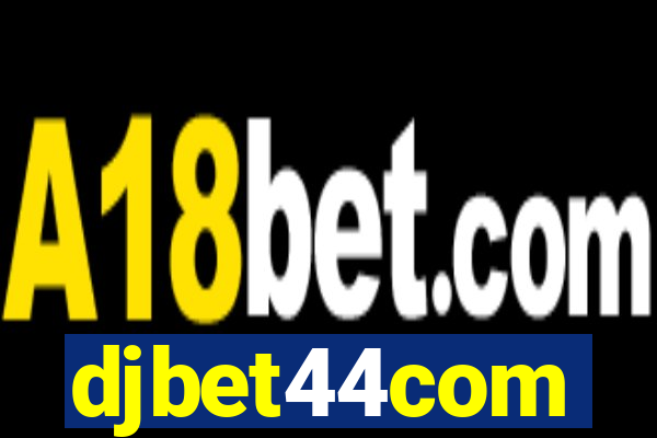 djbet44com