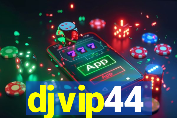 djvip44