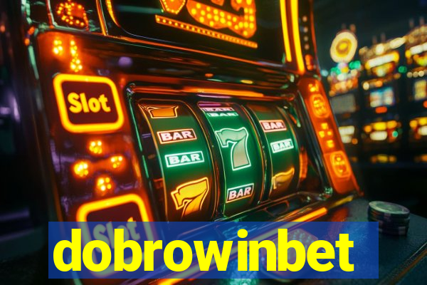 dobrowinbet