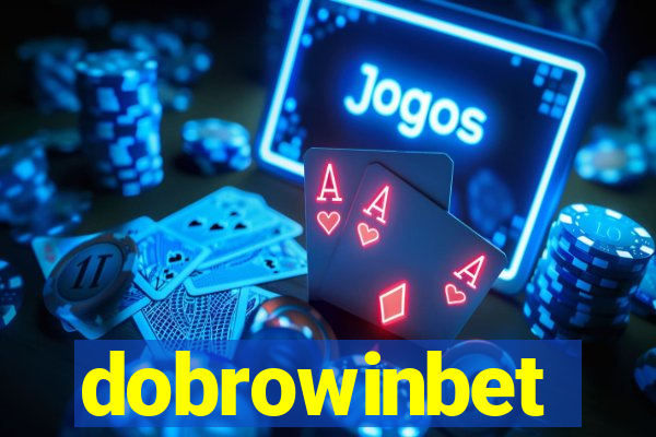 dobrowinbet