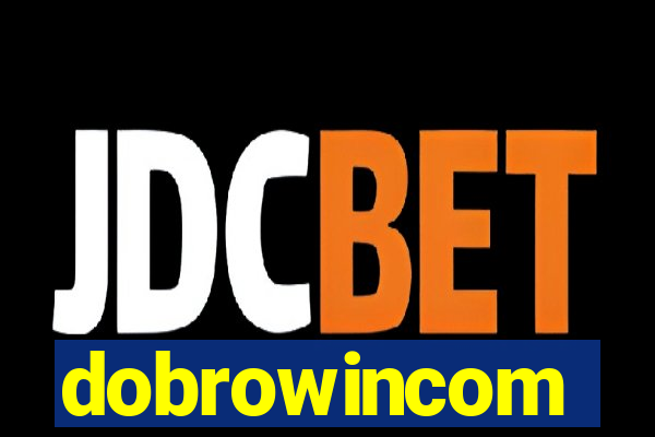 dobrowincom