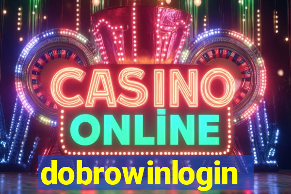 dobrowinlogin