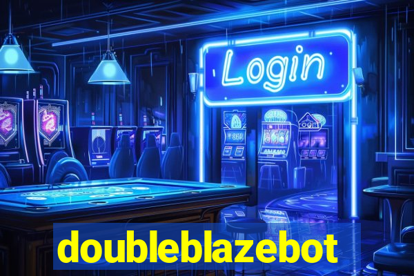 doubleblazebot