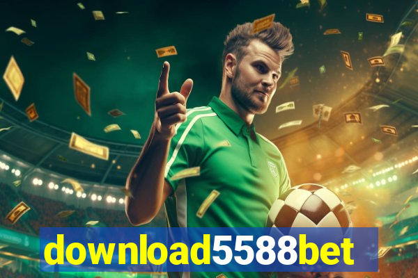 download5588bet