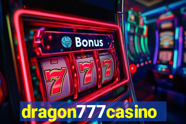 dragon777casino