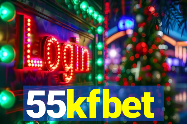 55kfbet