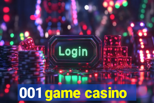 001 game casino