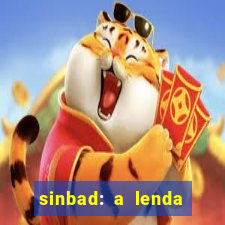 sinbad: a lenda dos sete mares dublado filme completo dublado download