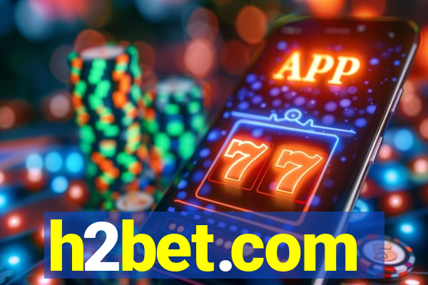 h2bet.com