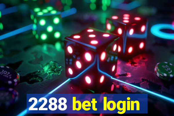 2288 bet login