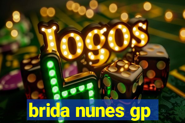 brida nunes gp