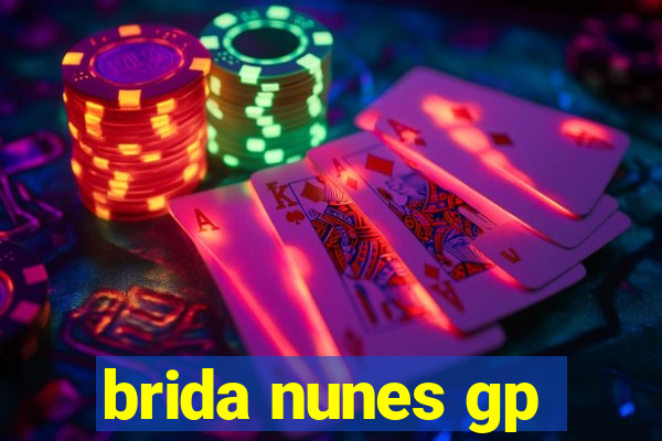 brida nunes gp