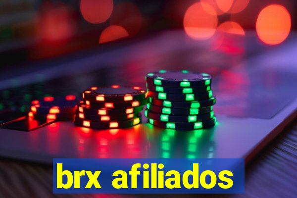 brx afiliados