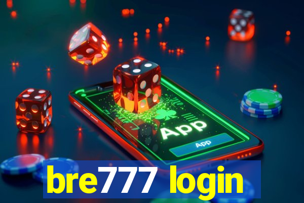 bre777 login