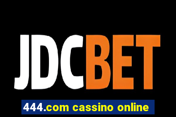 444.com cassino online