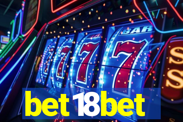 bet18bet