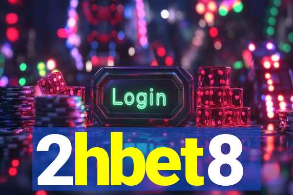 2hbet8