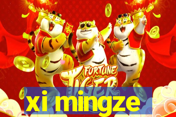 xi mingze