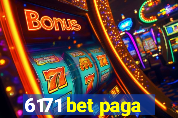 6171 bet paga