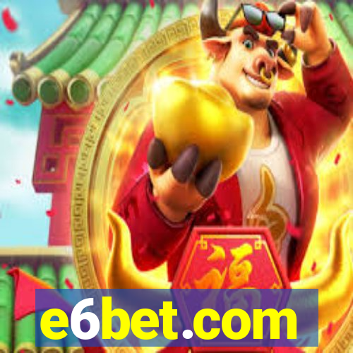 e6bet.com