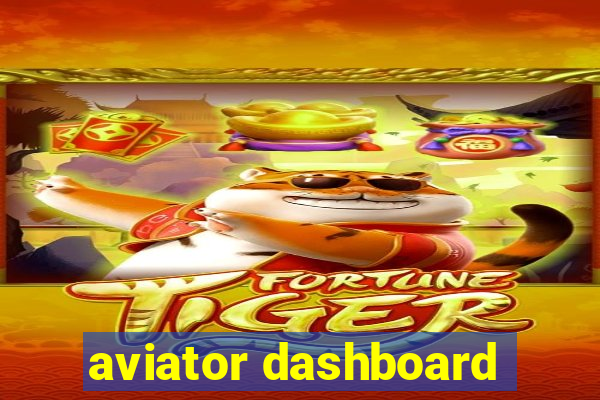 aviator dashboard