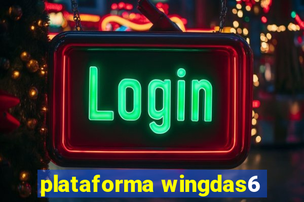 plataforma wingdas6