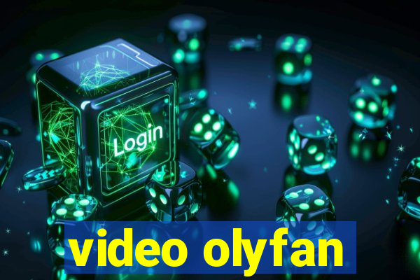 video olyfan