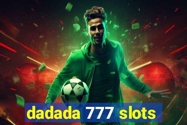 dadada 777 slots