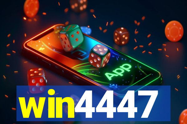 win4447